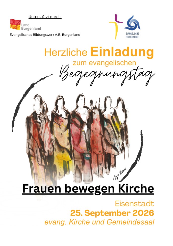 Herzliche Einladung zum evangelischen Begegnungstag Frauen bewegen Kirche in Eisenstadt am 25. September 2026 in der evang. Kirche und im Gemeindesaal